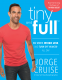 Cover Image: Tiny and Full