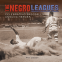 Cover Image: The Negro Leagues