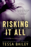 Cover Image: Risking it All
