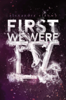 book cover for First We Were IV