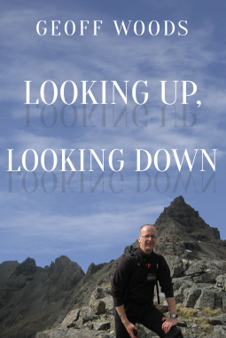 book cover for Looking Up, Looking Down