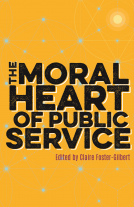 book cover for The Moral Heart of Public Service