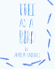 Cover Image: Free as a Bird