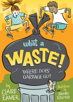 book cover for What a Waste