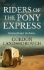 Cover Image: Riders of the Pony Express