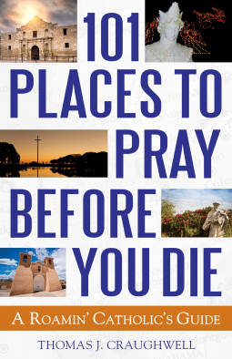 book cover for 101 Places to Pray Before You Die