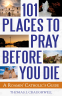 Cover Image: 101 Places to Pray Before You Die