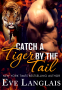 Cover Image: Catch a Tiger by the Tail