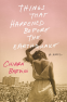 Cover Image: Things That Happened Before the Earthquake