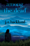Cover Image: Among the Dead