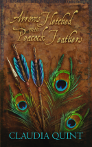 book cover for Arrows Fletched with Peacock Feathers