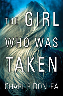 book cover for The Girl Who Was Taken