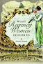Cover Image: What Regency Women Did For Us