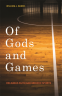 Cover Image: Of Gods and Games