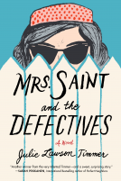 book cover for Mrs. Saint and the Defectives