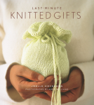 book cover for Last-Minute Knitted Gifts