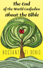 Cover Image: The End of the World Confusion About the Bible