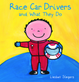 book cover for Race Car Drivers and What They Do