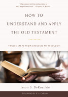 book cover for How to Understand and Apply the Old Testament