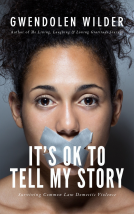 book cover for It’s OK To Tell MY Story!