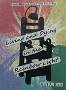 book cover for Living and Dying in the Rainbow Light