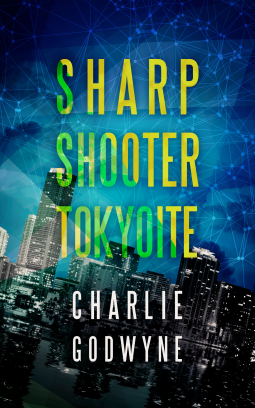 book cover for Sharp Shooter Tokyoite