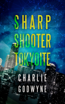 book cover for Sharp Shooter Tokyoite
