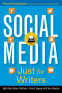 Cover Image: Social Media Just for Writers