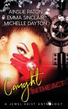 book cover for Caught in the Act: A Jewel Heist Romance Anthology