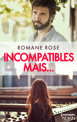 Couverture du livre pour Incompatibles mais...