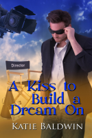 book cover for A Kiss to Build a Dream On