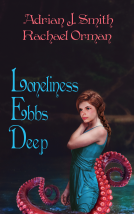 book cover for Loneliness Ebbs Deep