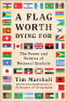 Cover Image: A Flag Worth Dying For