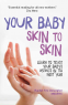 Cover Image: Your Baby Skin to Skin