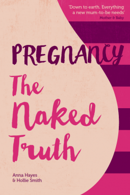 book cover for Pregnancy the Naked Truth
