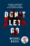 Cover Image: Don't Let Go