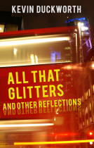 book cover for All That Glitters and Other Reflections