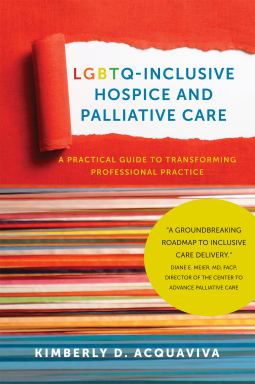 book cover for LGBTQ-Inclusive Hospice and Palliative Care