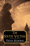 Cover Image: The Sixth Victim