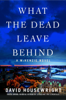 book cover for What the Dead Leave Behind