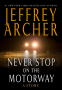 Cover Image: Never Stop on the Motorway