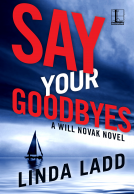 book cover for Say Your Goodbyes