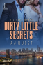 Cover Image: Dirty Little Secrets