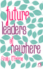 Cover Image: Future Leaders of Nowhere