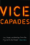 Cover Image: Vice Capades