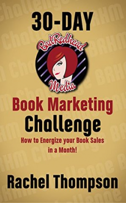 book cover for BadRedhead Media 30-Day Book Marketing Challenge