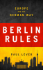 Cover Image: Berlin Rules
