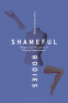 Cover Image: Shameful Bodies