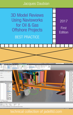 book cover for 3D Model Reviews Using NavisWorks for Oil & Gas Offshore Projects