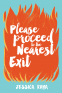 Cover Image: Please Proceed to the Nearest Exit